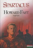 K. u. K. Kiadó Howard Fast - Spartacus