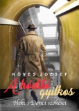 K.u.K. Kiadó Köves József: A hódító gyilkos - könyv