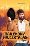 K.u.K. Kiadó Köves József: Hajlékony hajléktalan - könyv