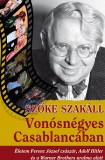 K.u.K. Kiadó Szőke Szakáll: Vonósnégyes Casablancában - könyv