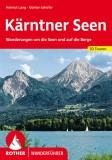 Kärntner Seen (Wanderungen um die Seen und auf die Berge) - RO 4187