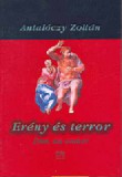 Kairosz Kiadó Antalóczy Zoltán: Erény és terror - könyv