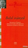 Kairosz Kiadó Belső iránytű - Szászfalvi László országgyűlési képviselővel beszélget Lőrincz Sándor