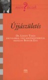 Kairosz Kiadó Bodnár Zita: Újjászületés - könyv