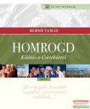 Kairosz Kiadó Bubnó Tamás - Homrogd - Kilátás a Cserehátról