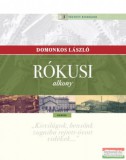 Kairosz Kiadó Domonkos László - Rókusi alkony
