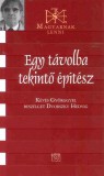 Kairosz Kiadó Dvorszky Hedvig; Kévés György: Egy távolba tekintő építész - könyv