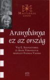 Kairosz Kiadó Fazekas Valéria: Aranybánya ez az ország - könyv