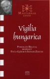 Kairosz Kiadó Finta Gábor: Vigilia hungarica - könyv