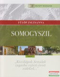 Kairosz Kiadó Fülöp Zsuzsanna - Somogyszil