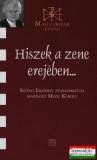 Kairosz Kiadó Hiszek a zene erejében... - Szőnyi Erzsébet zeneszerzővel beszélget Mezei Károly