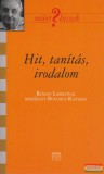 Kairosz Kiadó Hit, tanítás, irodalom - Rónay László irodalomtörténésszel beszélget Bucsics Katalin