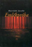 Kairosz Kiadó Horváth László: Emlékpróba - könyv