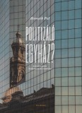 Kairosz Kiadó Horváth Pál: Politizáló egyház? - könyv