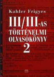 Kairosz Kiadó Kahler Frigyes: III/III-as történelmi olvasókönyv 2. - könyv