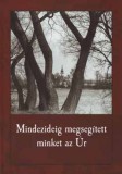 Kairosz Kiadó Karsai Gizella: Mindezideig megsegített minket az Úr - könyv