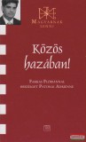 Kairosz Kiadó Közös hazában - Farkas Flóriánnal beszélget Patonai Adrienne