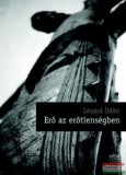 Kairosz Kiadó Lénárd Ödön - Erő az erőtlenségben