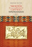 Kairosz Kiadó Magyar Zoltán: Moldvai csángó mondakatalógus I-II. - könyv
