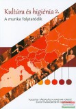 Kairosz Kiadó Magyari-Beck István - Kultúra és higiénia 2. - A munka folytatódik
