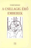 Kairosz Kiadó Nyírő József: A csillagig érő emberek II. - könyv