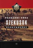 Kairosz Kiadó Páskándi Géza: Szekusok - Gyógyregény - könyv