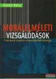 Kairosz Kiadó Pokol Béla - Morálelméleti vizsgálódások