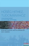 Kairosz Kiadó Sályi András–Nyékyné Gaizler Judit - Hűség hithez, tudományhoz