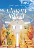 Kairosz Kiadó Szabó József László: Élménykönyv - könyv