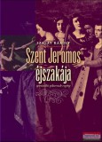 Kairosz Kiadó Szalay Károly - Szent Jeromos éjszakája
