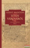 Kairosz Kiadó Szent Ágoston - Isten városáról I. - De civitate Dei