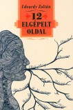 Kairosz Kiadó Udvardy Zoltán: 12 elgépelt oldal - könyv