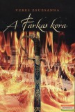 Kairosz Kiadó Veres Zsuzsanna - A Farkas kora