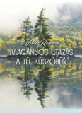 Kairosz Kiadó Viktor Remizov: Magányos utazás a tél küszöbén - könyv