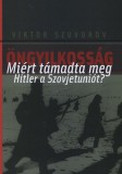 Kairosz Kiadó Viktor Szuvorov: Öngyilkosság - könyv