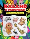 Kaland a vadonban