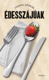 KALLIGRAM KIADÓ Jolsvai András: Édesszájúak - könyv