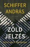 KALLIGRAM KIADÓ Schiffer András: Zöld jelzés - Vázlat egy új politikához - könyv
