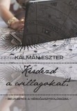 Kálmán Eszter: Kérdezd a csillagokat! - Bevezetés a kérdőasztrológiába - könyv