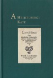 Kálvin János A heidelbergi káté