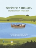 Kálvin Kiadó Szászi Andrea: Történetek a Bibliából - Stories from the Bible - könyv
