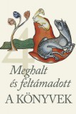 Kálvin Kiadó Usch Luhn: A Könyvek 4. - Meghalt és feltámadott - könyv