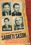 Kárpátia Stúdió Őze Sándor-Őze Sándorné - Sárréti sasok