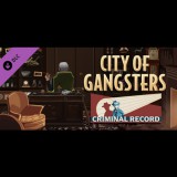 Kasedo Games City of Gangsters: Criminal Record (PC - Steam elektronikus játék licensz)