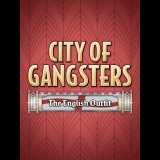 Kasedo Games City of Gangsters: The English Outfit (PC - Steam elektronikus játék licensz)