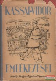 Kassai Vidor emlékezései
