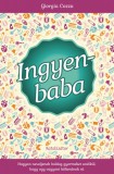 Katalizátor Könyvkiadó Kft. Giorgia Cozza: Ingyenbaba - Hogyan neveljenek boldog gyermeket anélkül, hogy egy vagyont költenének rá - könyv