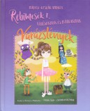 Katica Könyvműhely Nádasi-Ozsvár Andrea: Rebimesék 1. - könyv