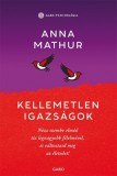 Kellemetlen igazságok