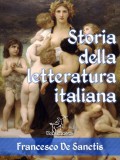 Kentauron Francesco De Sanctis, Wirton Arvel: Storia della letteratura italiana (Edizione con note e nomi aggiornati) - könyv